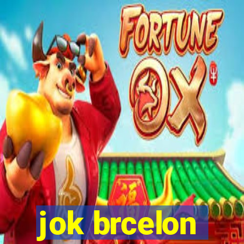 jok brcelon